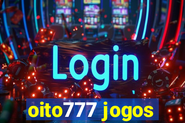 oito777 jogos